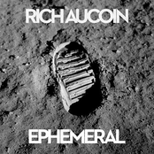 Rich Aucoin: Ephemeral
