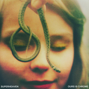 Superheaven: Ours Is Chrome