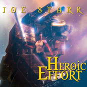 Joe Starr: Heroic Effort