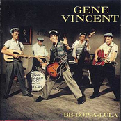 The Gene Vincent Box Set (disc 1: Be-Bop-A-Lula)