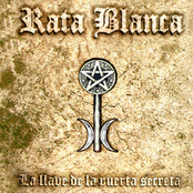 Rata Blanca: La Llave De La Puerta Secreta