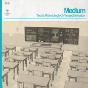 Teoria Równoległych Wszechświatów by Medium