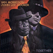 Never Get Out Of These Blues Alive by Van Morrison & John Lee Hooker
