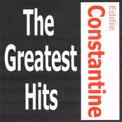 Eddie Constantine - The Greatest Hits