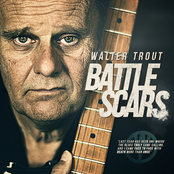 Walter Trout: Battle Scars (Deluxe Edition)