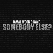 Somebody Else (feat. Naye)