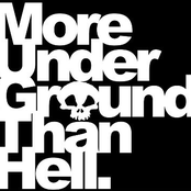 more underground than hell