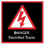 Danger Electrified Tracks