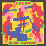 Emefe: Good Future