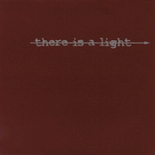 There Is A Light