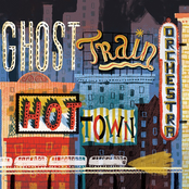 Ghost Train Orchestra: Hot Town