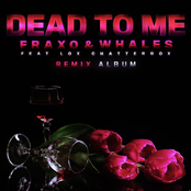 Dead To Me (Ft. Lox Chatterbox)