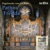 Pathos & Freude - Organ works by Johann Sebastian Bach (Wagner Organ at Nidaros Cathedral, Trondheim)