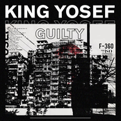 King Yosef: Guilty.