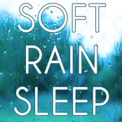 Soft Rain Sleep