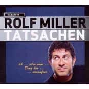 Rolf Miller – Tatsachen