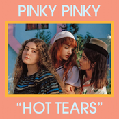 Pinky Pinky: Hot Tears