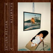 Rainwater: Saturn Return