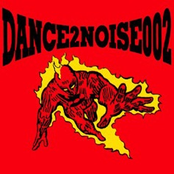 DANCE2NOISE002