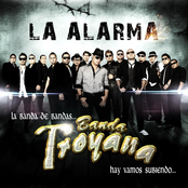 Banda Troyana: La Alarma