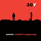 Semmi Szédítő Magasság by 30y