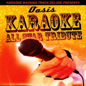 Karaoke Backing Track Deluxe Presents: Oasis