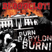 Bloodclot: Burn Babylon Burn