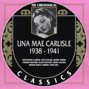 The Chronological Classics: Una Mae Carlisle 1938-1941