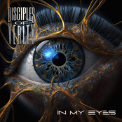 Disciples Of Verity: In My Eyes
