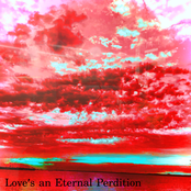 Love's an Eternal Perdition