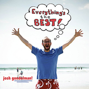 Josh Gondelman: Everything's The Best!