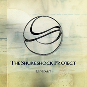 "The Shureshock Project , Part one"