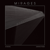 JB Dunckel: Mirages
