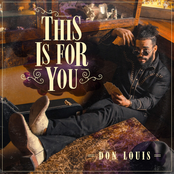 Don Louis: This Is for You