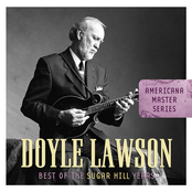 Doyle Lawson: Best Of The Sugar Hill Years