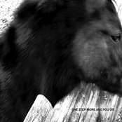 One Step More and You Die