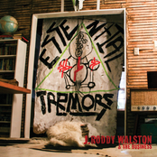 J Roddy Walston: Essential Tremors