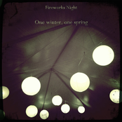 Only The Night by Fireworks Night