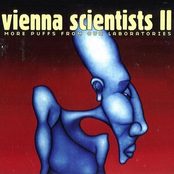 Vienna Scientists II - More Puffs From Our Laboratories