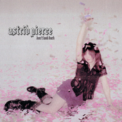 Astrid Pierce: Don't Look Back