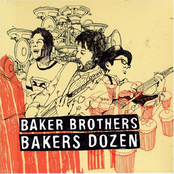 Tighten Up by The Baker Brothers