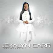 Jekalyn Carr: The Life Project