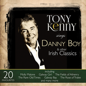 Tony Kenny: Tony Kenny Sings Danny Boy (And Other Irish Classics)