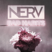 Nerv: Bad Habits
