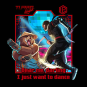 Bear Me, Darling. I Just Want To Dance