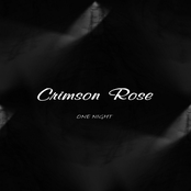 Crimson Rose: One Night