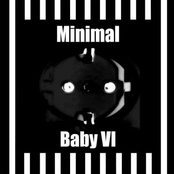 Minimal Baby VI