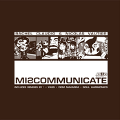 Miscommunicate