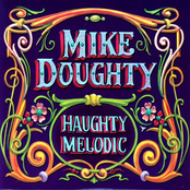 Mike Doughty: Haughty Melodic