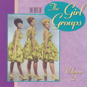 The Best Of The Girl Groups, Vol. 2